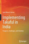 Implementing Takaful in India: Prospects, Challenges, and Solutions