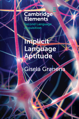 Implicit Language Aptitude - Granena, Gisela