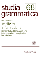 Implizite Informationen: Sprachliche ?konomie Und Interpretative Komplexit?t Bei Verben