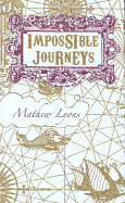 Impossible Journeys