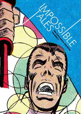 Impossible Tales: The Steve Ditko Archives Vol.4 - Bell, Blake