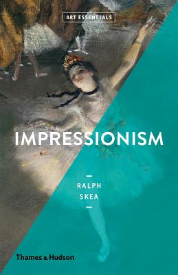 Impressionism - Skea, Ralph