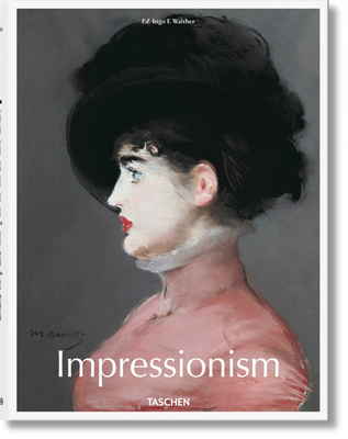 Impressionism - Walther, Ingo F (Editor)
