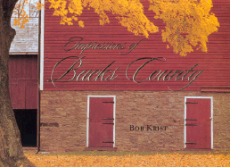 Impressions of Bucks County - Krist, Bob, and Krist Bob