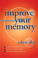 Improve Your Memory