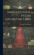 Improved Four-figure Logarithm Table