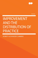 Improvement and the Distribution of Practice