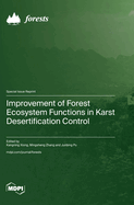 Improvement of Forest Ecosystem Functions in Karst Desertification Control