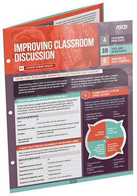 Improving Classroom Discussion (Quick Reference Guide) - Walsh, Jackie Acree