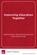 Improving Education Together: A Guide to Labor-Management-Community Collaboration