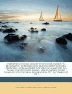 Improving Income Security for Older Women in Retirement: Current Issues and Legislative Reform Proposals: Forum Before the Special Committee on Aging, United States Senate, One Hundred Third Congress, First Session, Washington, DC, September 23, 1993