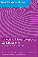 Improving Inter-Professional Collaborations: Multi-Agency Working for Children's Wellbeing