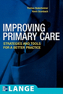 Improving Primary Care: Strategies and Tools for a Better Practice