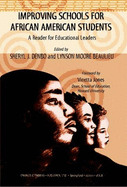 Improving Schools for African American Students: A Reader for Educational Leaders