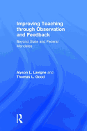 Improving Teaching Through Observation and Feedback: Beyond State and Federal Mandates