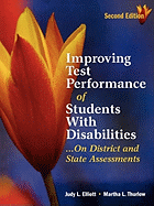 Improving Test Performance of Students with Disabilities...on District and State Assessments