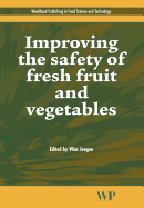 Improving the Safety of Fresh Fruit and Vegetables