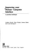 Improving Your Human-Computer Interface: A Practical Technique - Monk, Andrew F, and Wright, Peter C