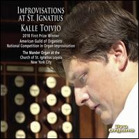 Improvisations at St. Ignatius - Kalle Toivio (organ)