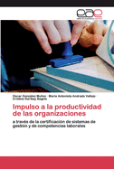 Impulso a la productividad de las organizaciones