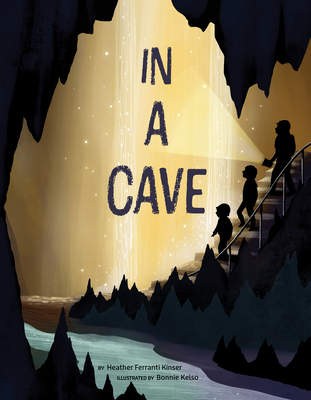 In a Cave - Ferranti Kinser, Heather