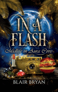 In A Flash: Midlife in Aura Cove Book 5