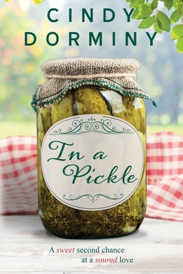 In a Pickle - Dorminy, Cindy