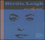 In A Silky Mood - Birdie Leigh