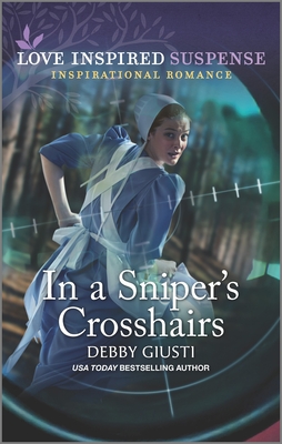 In a Sniper's Crosshairs - Giusti, Debby