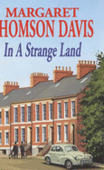 In a Strange Land - Davis, Margaret Thomson