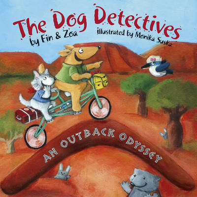 In an Outback Odyssey: The Dog Detectives - Gypsy, Zoa, and Gypsy, Fin