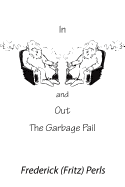 In and Out the Garbage Pail