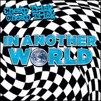 In Another World - Cheap Trick