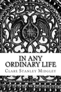 In Any Ordinary Life