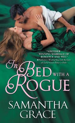 In Bed with a Rogue - Grace, Samantha