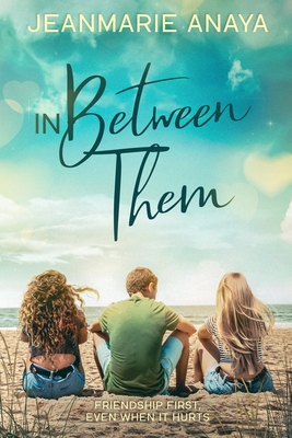 In Between Them - Anaya, Jeanmarie