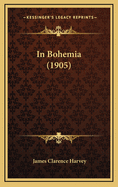 In Bohemia (1905)