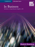 In Business: Activities to Bring Business English to Life