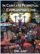 In Caritate Perpetua: Everlasting Love