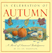 In Celebration of Autumn: A Book of Seasonal Indulgences