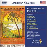 In Celebration of Israel - Ana Maria Martinez (soprano); Eastman Players; Margaret Kohler (mezzo-soprano); Martin Schebesta (piano);...