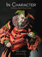 In Character: Opera Portraiture