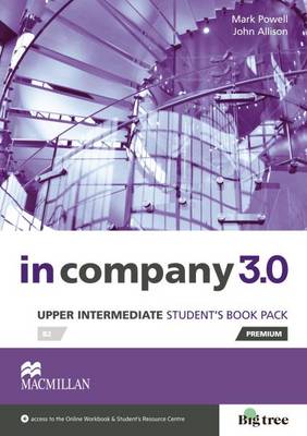 In Company 3.0 Upper Intermediate Level Student's Book Pack - Powell, Mark, and Allison, John