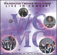 In Concert - Wilmington Chester Mass Choir