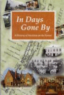 In Days Gone by: A History of Stockton on the Forest, North Yorkshire