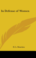 In Defense of Women