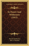 In Desert and Wilderness (1912)