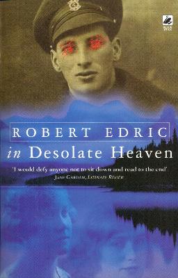 In Desolate Heaven - Edric, Robert