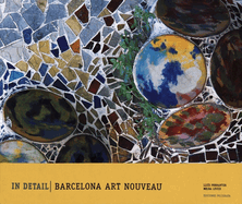 In Detail: Barcelona Art Noveau