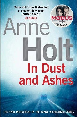 In Dust and Ashes - Holt, Anne, and Bruce, Anne (Translated by)